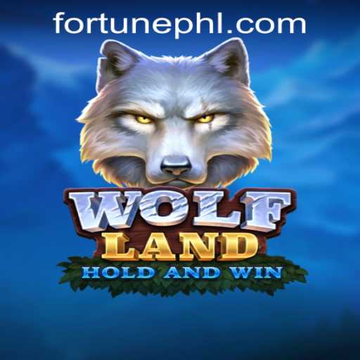 WolfLand: A Thrilling Adventure in Gaming with PHFORTUNE.COM